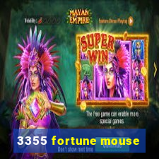 3355 fortune mouse